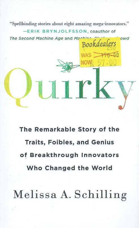 Quirky | Melissa A. Schilling