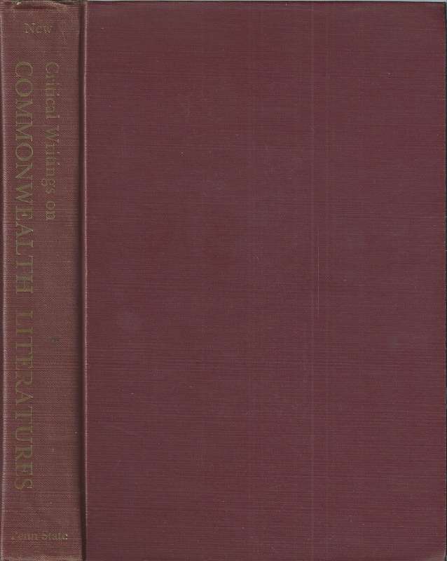 Critical Writings on Commonwealth Literatures: A Selective Bibliography to 1970 | William H. New