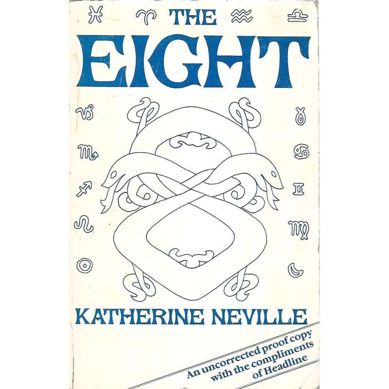 The Eight (Uncorrected Proof Copy) | Katherine Neville