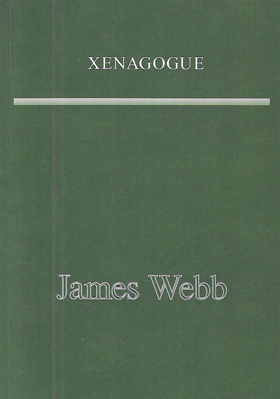 James Webb: Xenagogue (Signed by Artist, Brochure to Accompany the Exhibition)