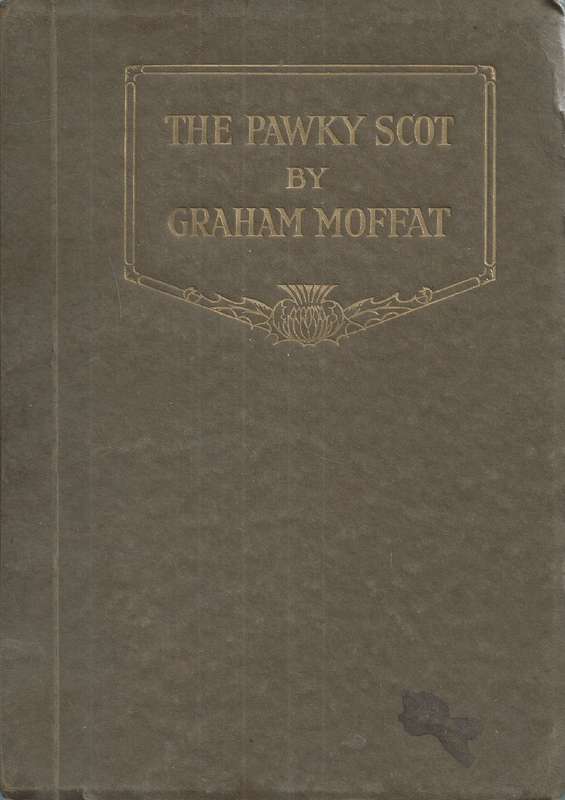 The Pawky Scot | Graham Moffat