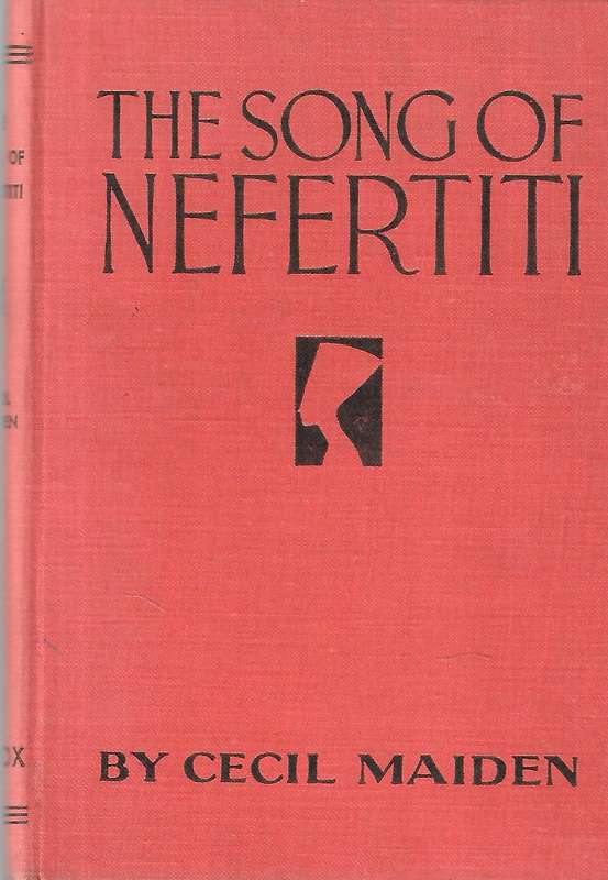 The Song of Nefertiti | Cecil Maiden