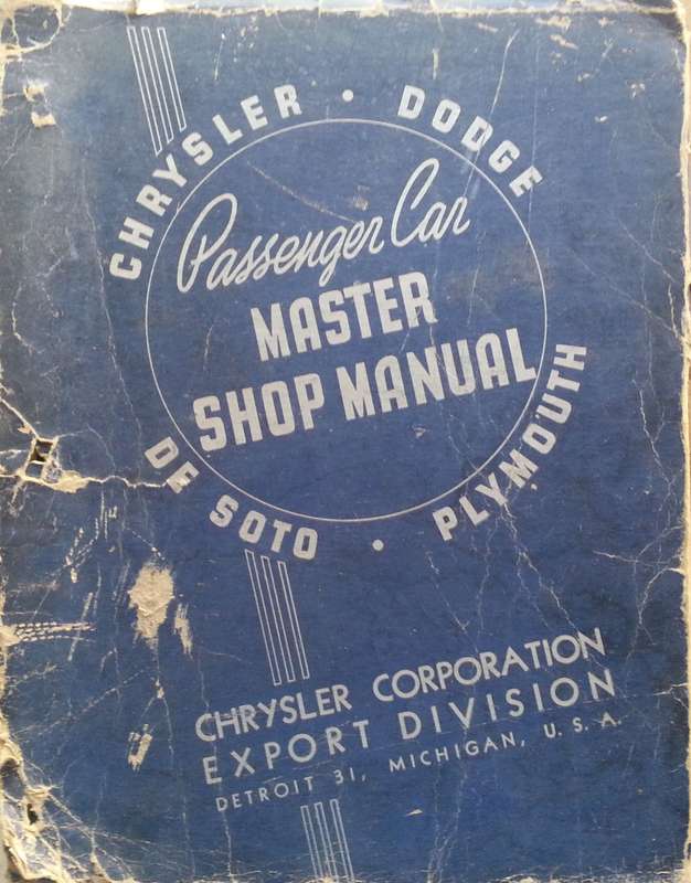 Passenger Car Master Shop Manual (Chrysler, Dodge, De Soto, Plymouth)