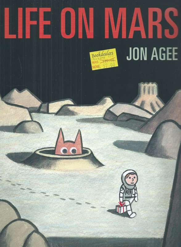 Life on Mars | Jon Agee