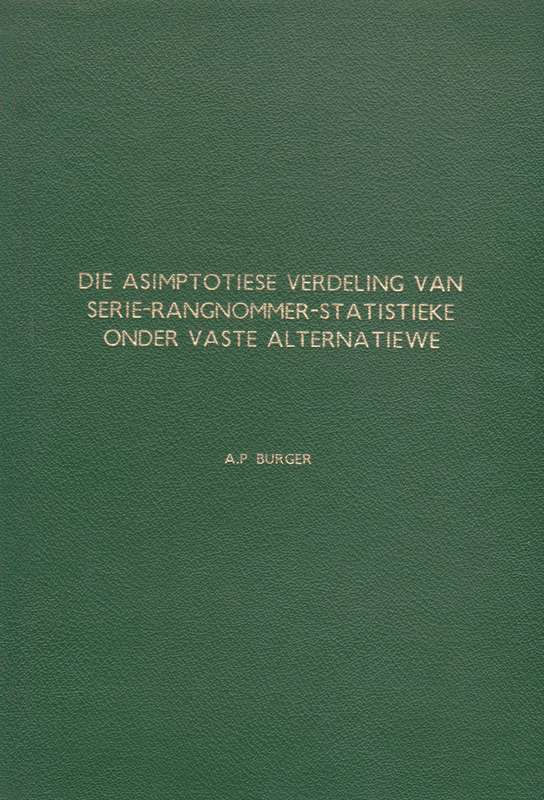 Die Asimptotiese Verdeling van Serie-Rangnommer-Statistieke onder Vaste Alternatiewe (Inscribed b...