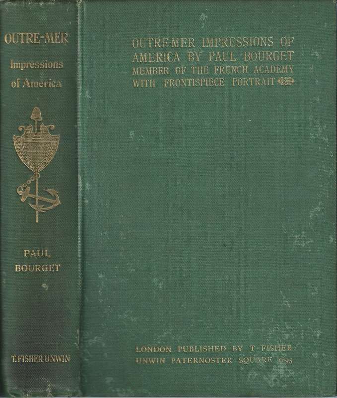 Outre-Mer: Impressions of America (Published 1895) | Paul Bourget