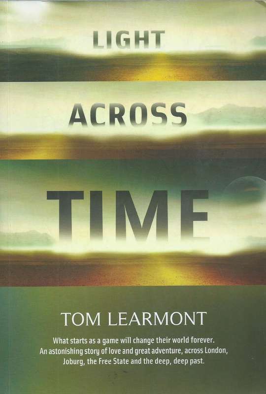 Light Across Time (Inscribed by Author) | Tom Learmont