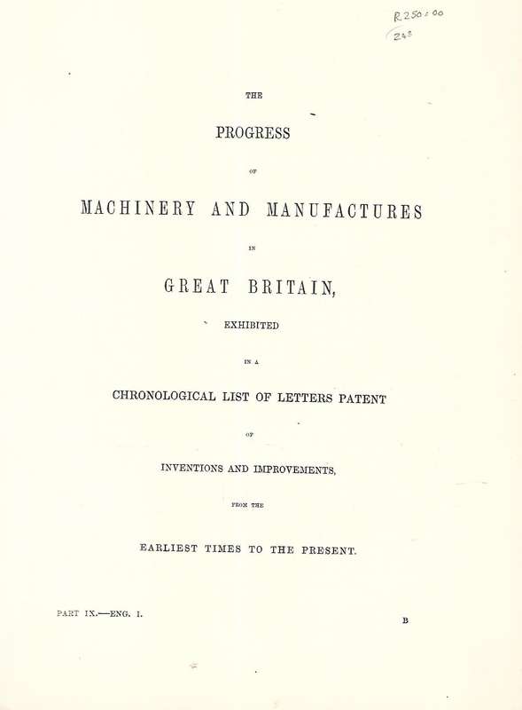 The Progress of Machinery and Manufactures in Great Britain