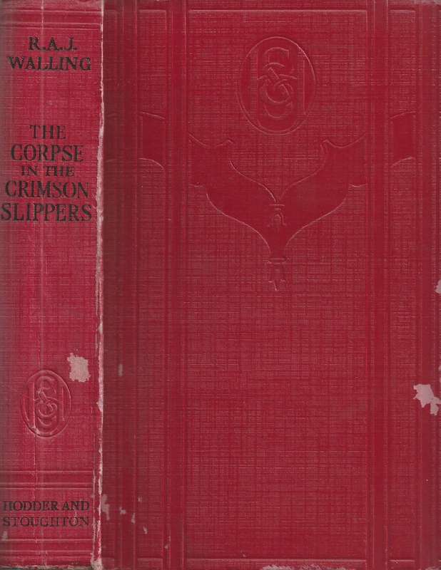 The Corpse in the Crimson Slippers | R. A. J. Walling