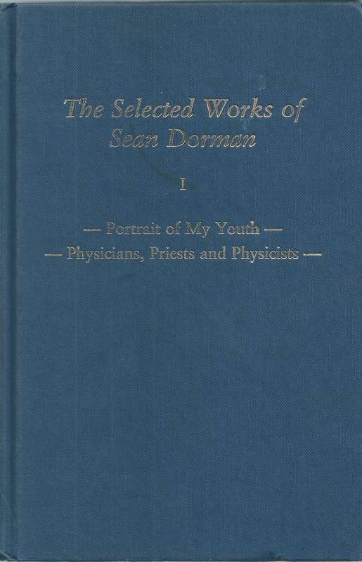 The Selected Works of Sean Dorman, Vol. 1 (Inscribed by Author) | Sean Dorman