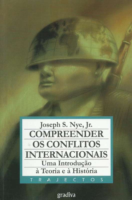 Compreender os Conflitos Internacionais: Uma Introducao a Teoria e a Historia (Portuguese) | Jose...