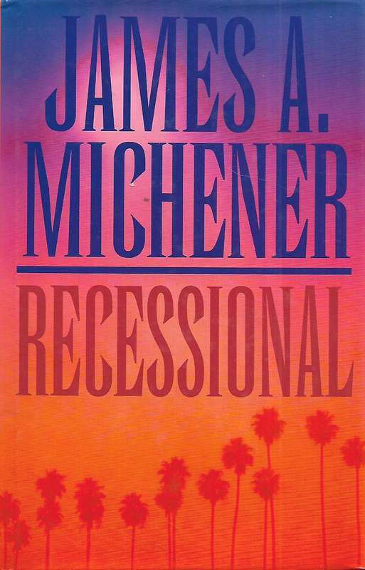 Recessional | James A. Michener
