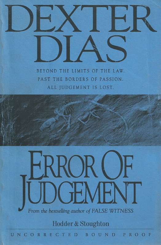 Error of Judgement (Proof Copy) | Dexter Dias