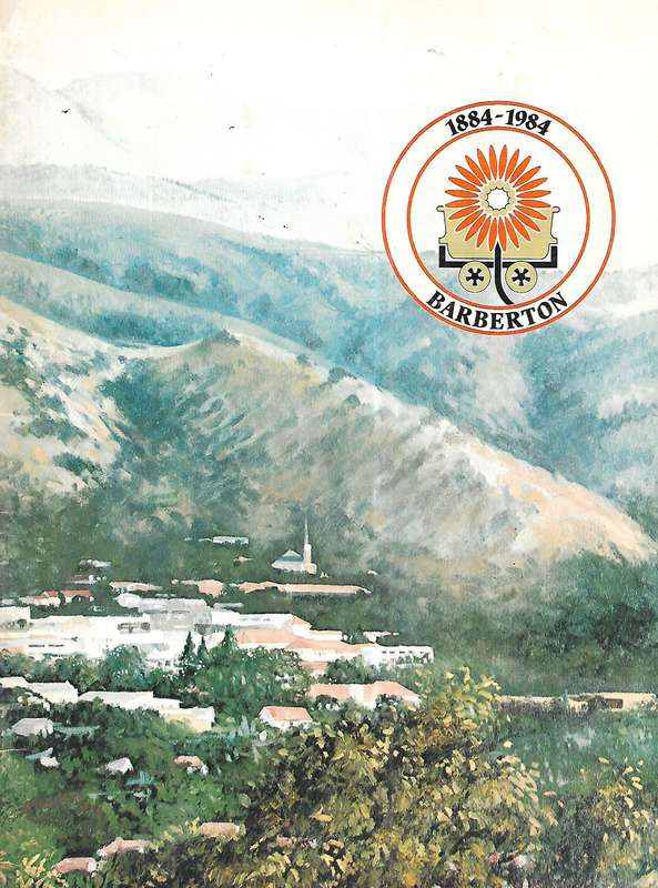 Baberton 1884-1984 (With 4 Additional Items)