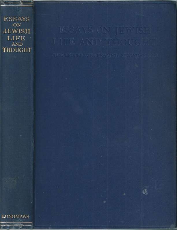 Essays on Jewish Life and Thought (The Letters of Benammi: Second Series)