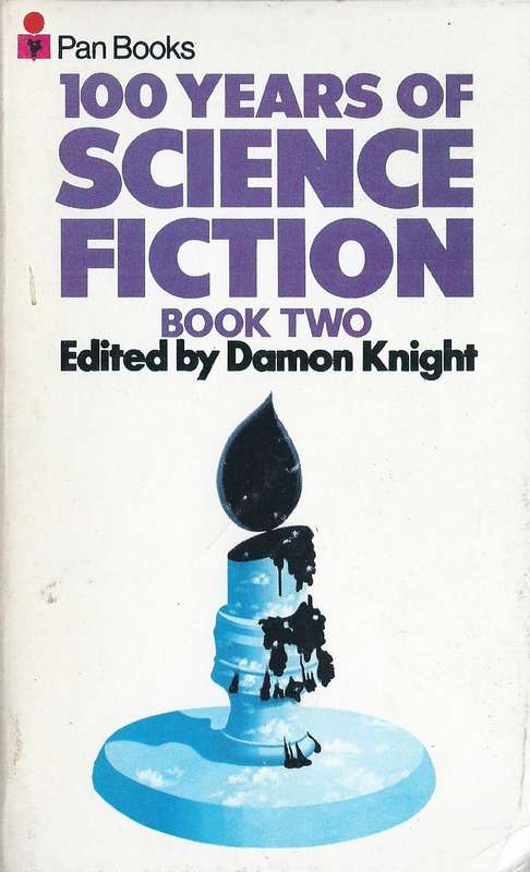 100 Years of Science Fiction, Book Two | Damon Knight (Ed.)