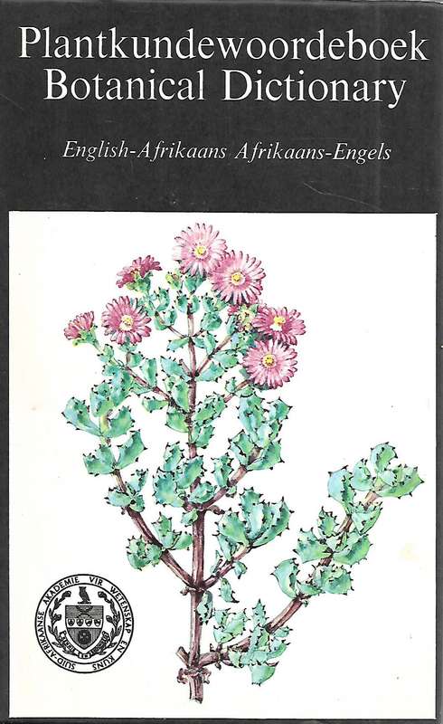Plantkundewoordeboek/Botanical Dictionary (English-Afrikaans, Afrikaans-English)