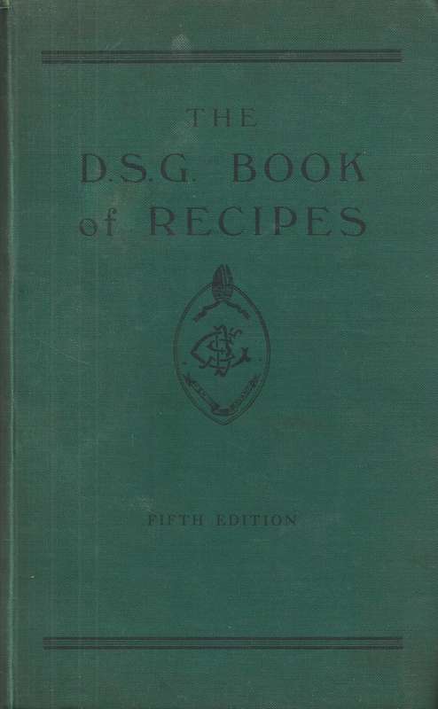 The D.S.G. Book of Recipes (Fifth Edition)