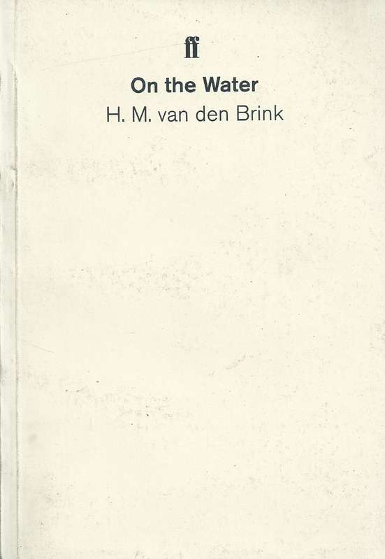 On the Water (Proof Copy) | H. M. van den Brink