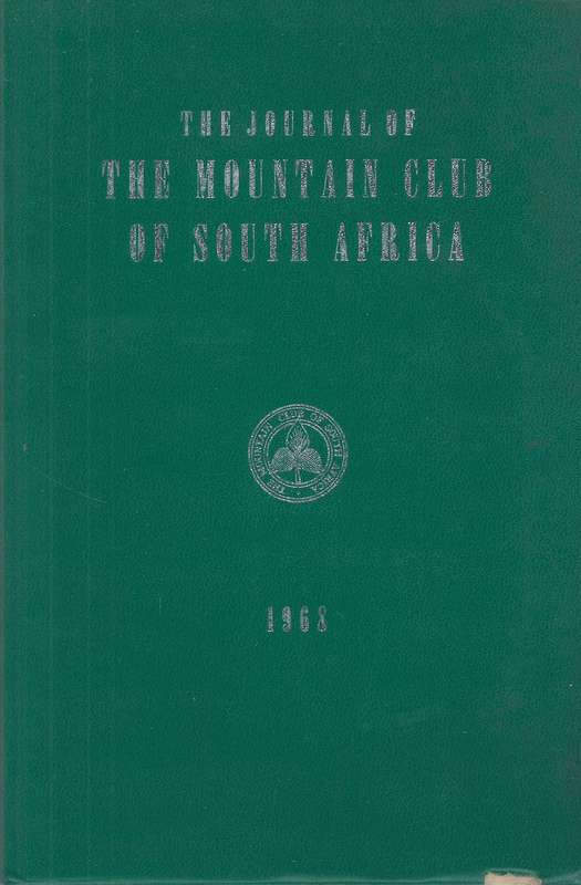 The Journal of the Mountain Club of South Africa (1968)