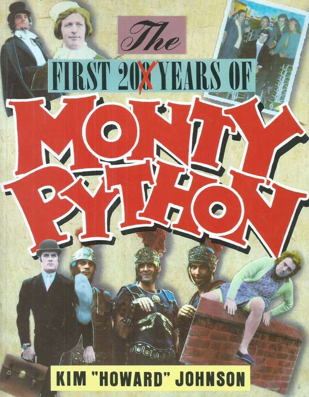 The First 20 Years of Monty Python | Kim 'Howard' Johnson