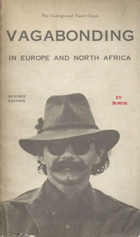 Vagabonding in Europe and North Africa (Revised Edition) | Ed Buryn