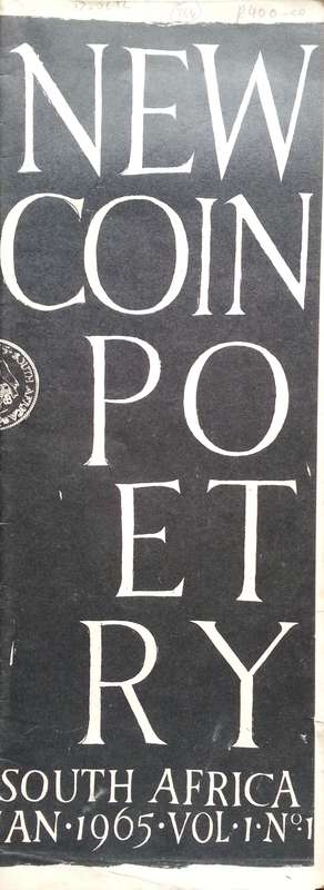 New Coin Poetry South Africa (Vol. 1. No. 1, Jan. 1965)