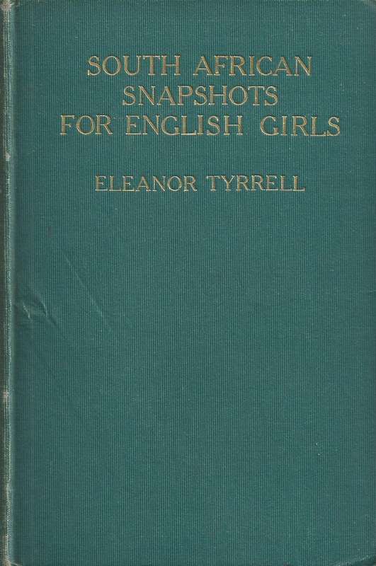 South African Snapshots for English Girls | Eleanor Tyrrell