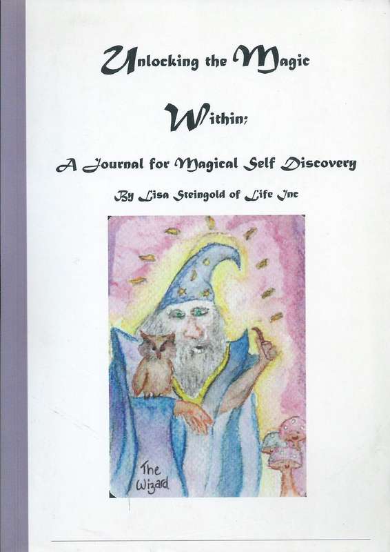Unlocking the Magic Within: A Journal For Magical Self Discovery (Inscribed by Author) | Lisa Ste...