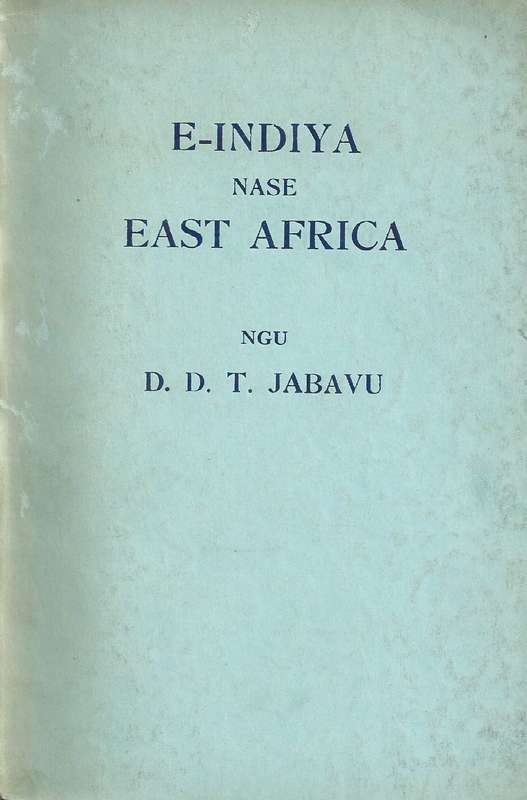 E-Indiya nase East Africa (isiXhosa) | D. D. T. Jabavu