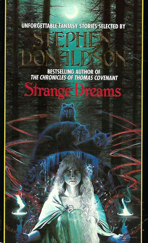Strange Dreams (Collection of Fantasy Stories) | Stephen Donaldson (Ed.)