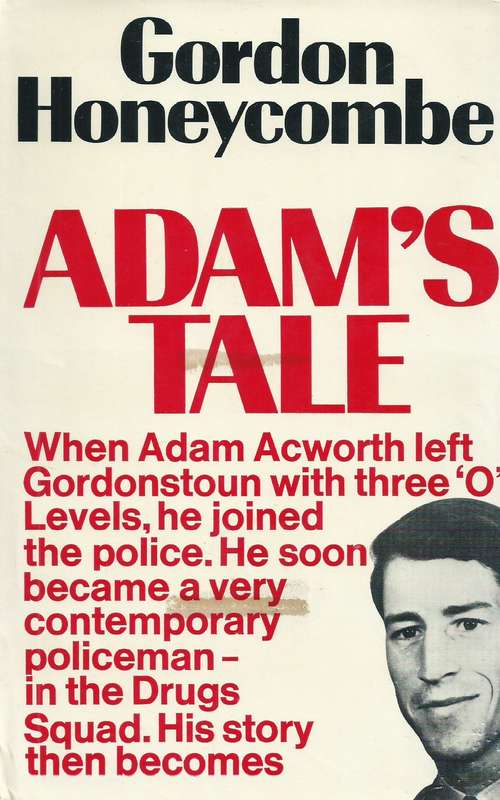 Adam's Tale | Gordon Honeycombe