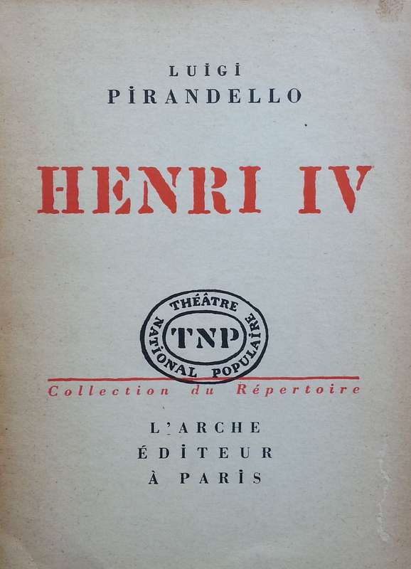 Henri IV (French) | Luigi Pirandello