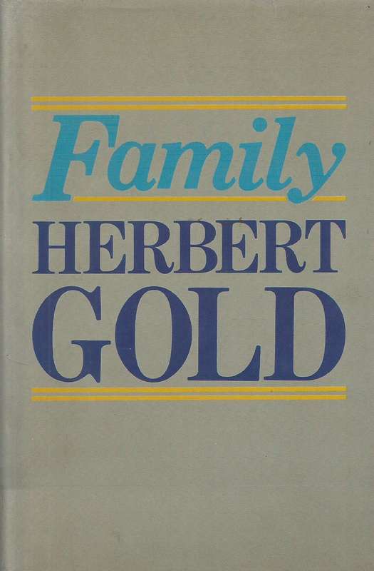 Family (First Edition, 1983) | Herbert Gold