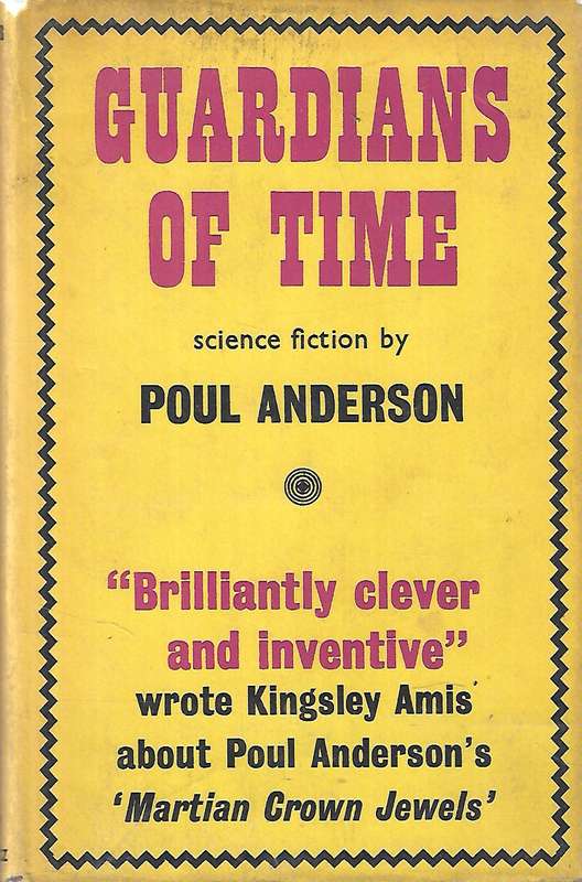 Guardians of Time (First Edition, 1961) | Poul Anderson