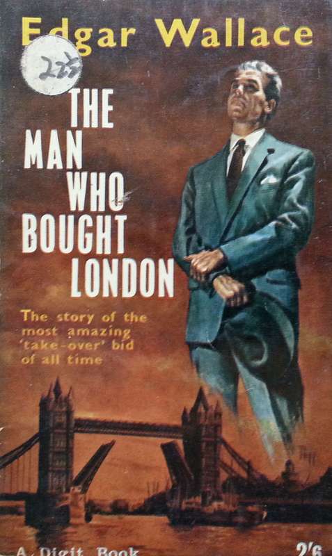 The Man Who Bought London | Edgar Wallace
