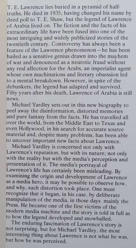 Backing Into the Limelight: A Biography of T. E. Lawrence | Michael Yardley