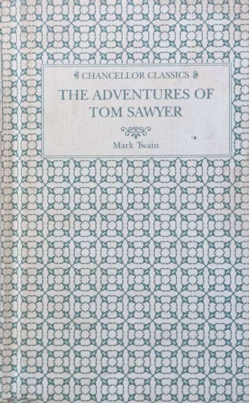 The Adventures of Tom Sawyer | Mark Twain