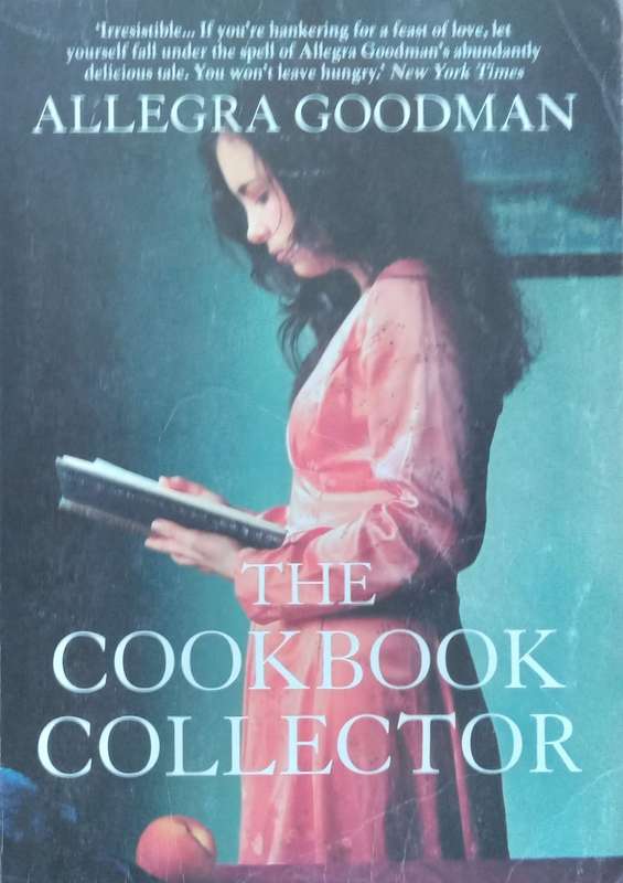 The Cookbook Collector | Allegra Goodman