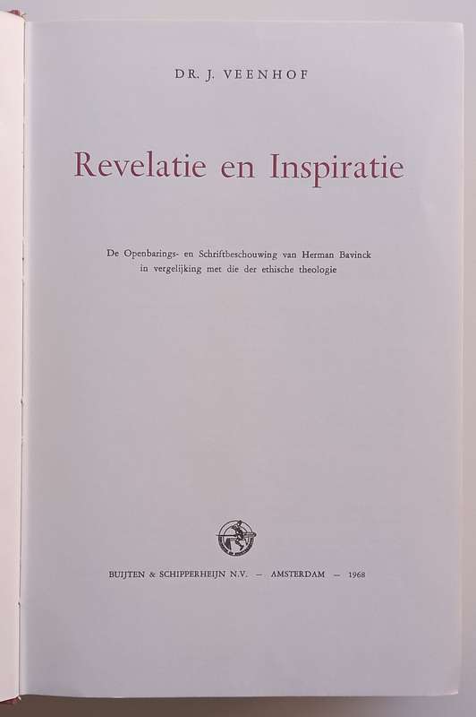 Revelatie en Inspiratie (Dutch) | Dr. J. Veenhof