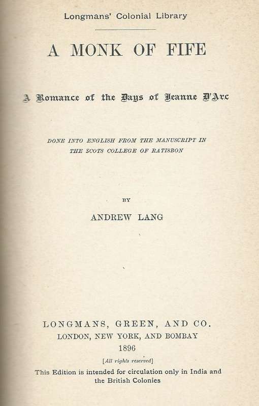 A Monk of Fire: A Romance of the Days of Jeanne D'Arc (Colonial Edition, Published 1896) | Andrew...