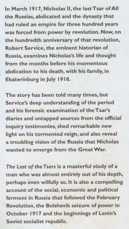 The Last of the Tsars: Nicholas II and the Russian Revolution | Robert Service