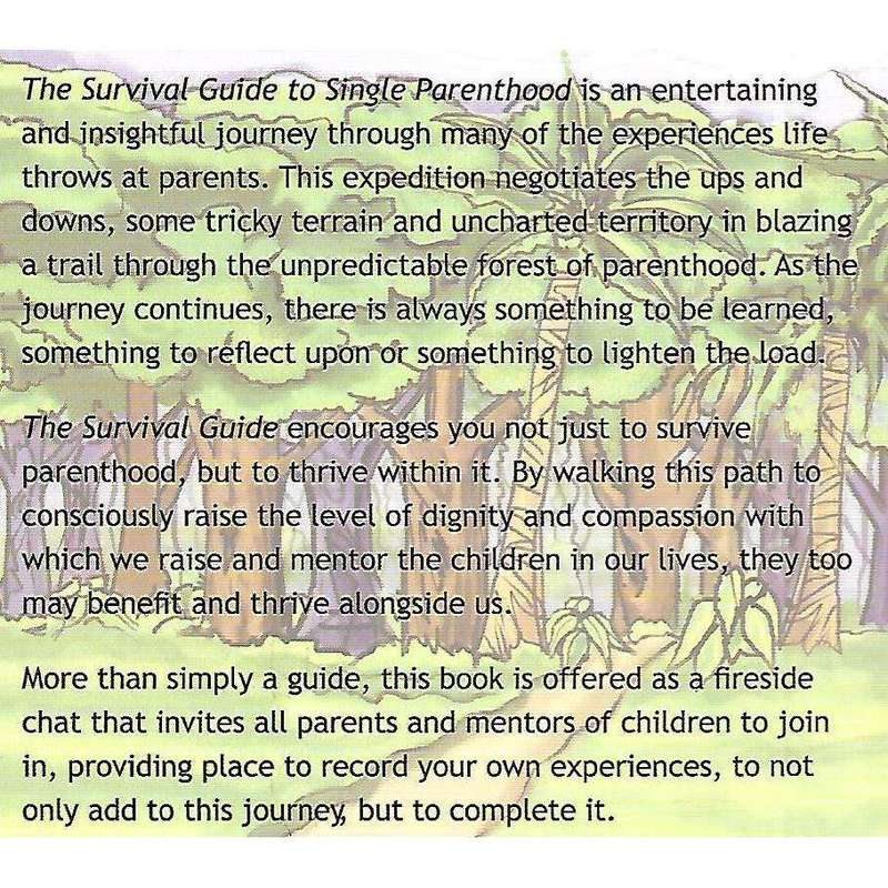 The Survival Guide to Parenthood Through the Eyes of a Single Mother (Inscribed by Author) | Beve...