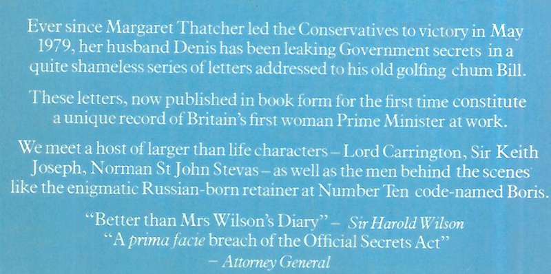 Dear Bill: The Collected Letters of Denis Thatcher | Richard Ingrams & John Wells