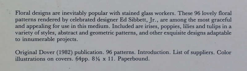 Floral Stained Glass Pattern Book: 96 Designs for Workable Projects | Ed Sibbett, Jr.