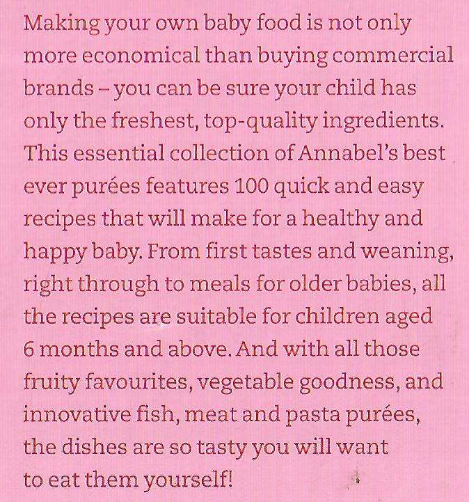 Top 100 Baby Purees: 100 Quick and Easy Meals for a Healthy and Happy Baby | Annabel Karmel