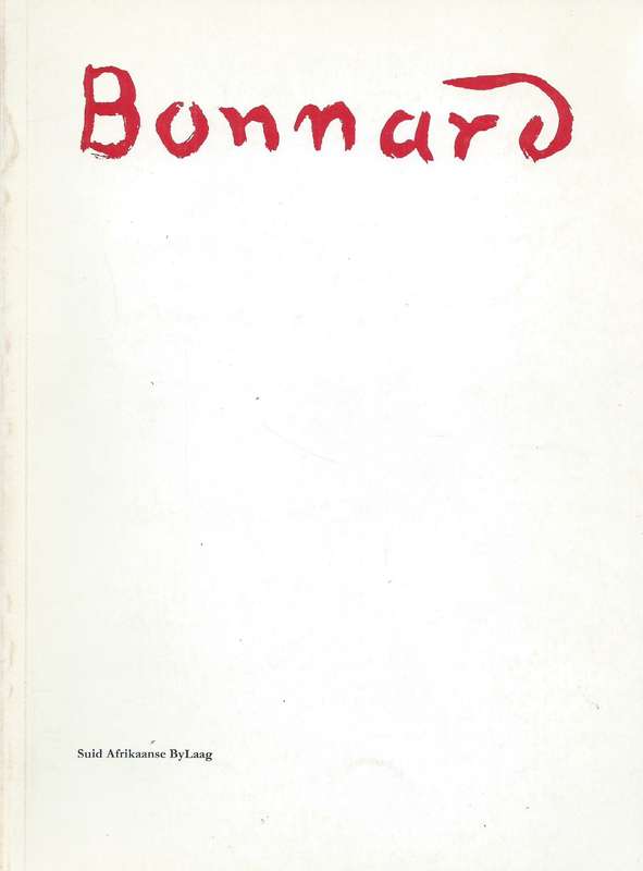 Pierre Bonnard: 2 Volumes to Accompany an Exhibition of his Work at the Johannesburg Art Gallery,...