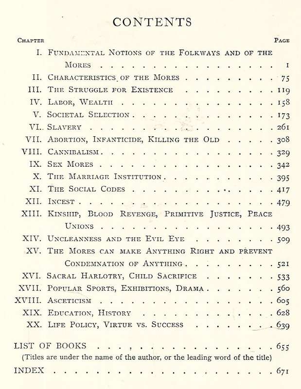 Folkways: A Study of the Sociological Importance of Usages, Manners, Customs, Mores, and Morals |...