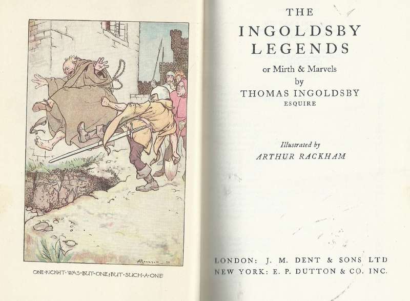 The Ingoldsby Legends, or Mirth and Marvels (Illustrated by Arthur Rackham) | Thomas Ingoldsby