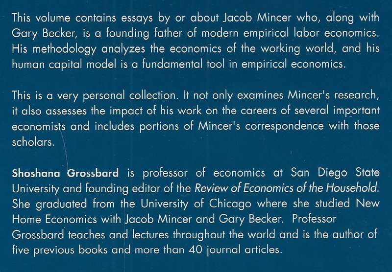 Jacob Mincer: A Pioneer of Modern Labour Economics | Shoshana Grossbard (Ed.)